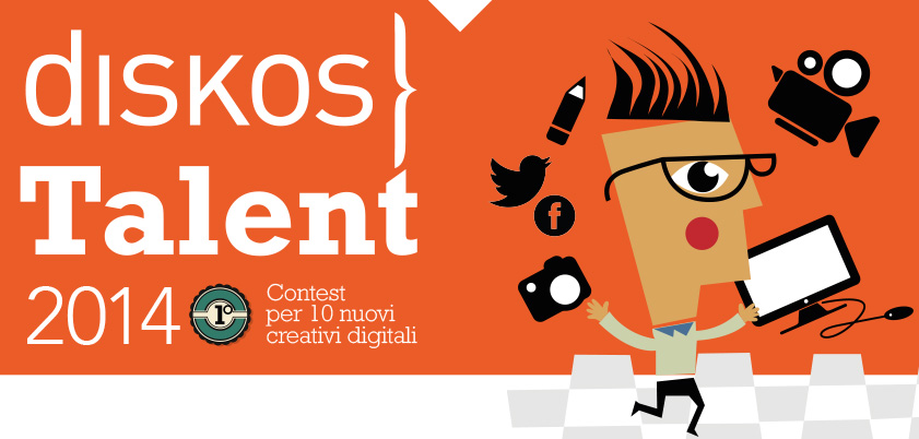 il talent creativo di diskos – prima edizione – anno 2014 